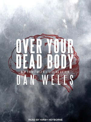 cover image of Over Your Dead Body